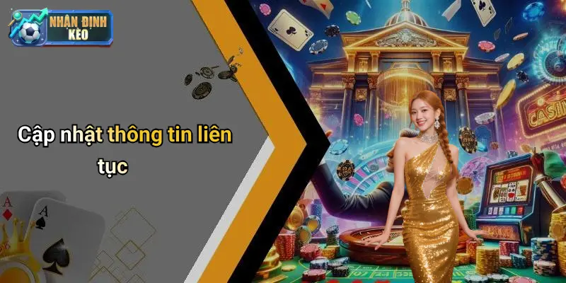 Cập nhật thông tin liên tục